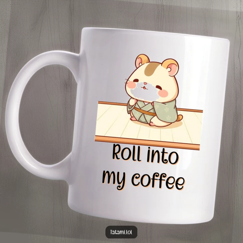 Funny Hamster Kimono Mug: Chubby hamster in a kimono happily rolling across tatami, radiating pure, funny delight.